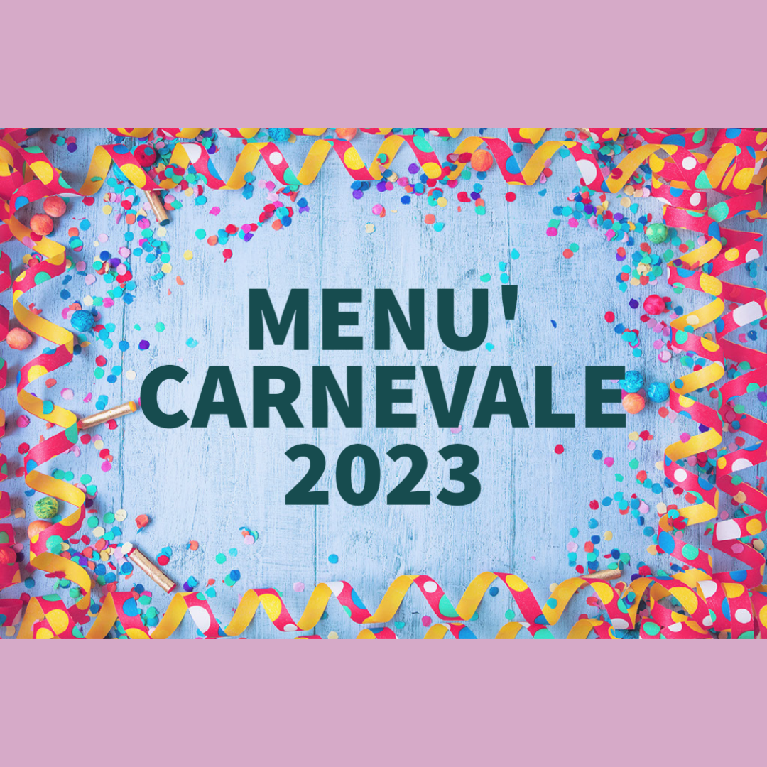 Menu' mensa scolastica  16/02/2023 - carnevale 2023