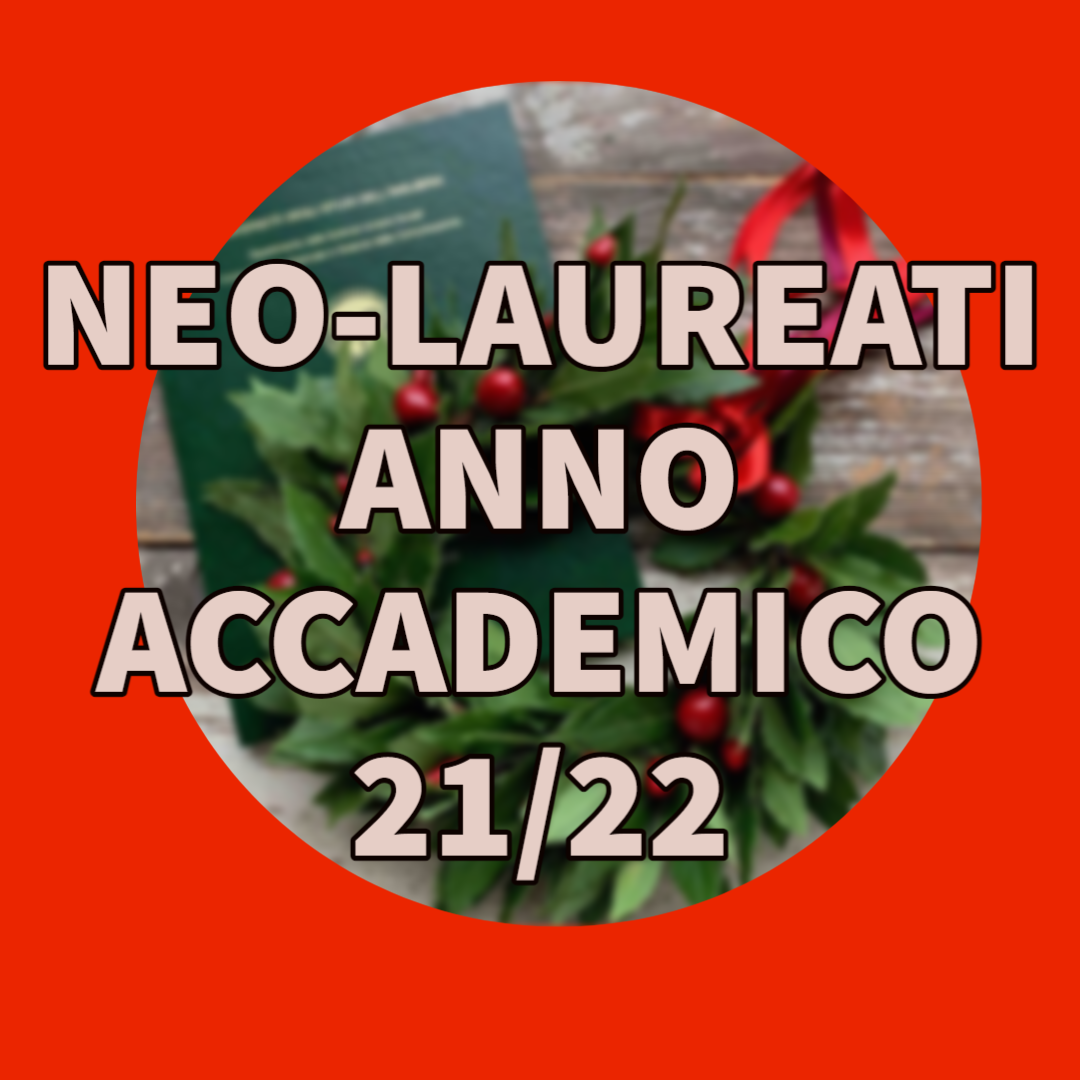 AVVISO NEO-LAUREATI: vi siete laureati nell'Anno Accademico 2021/2022 fatelo sapere al Comune!