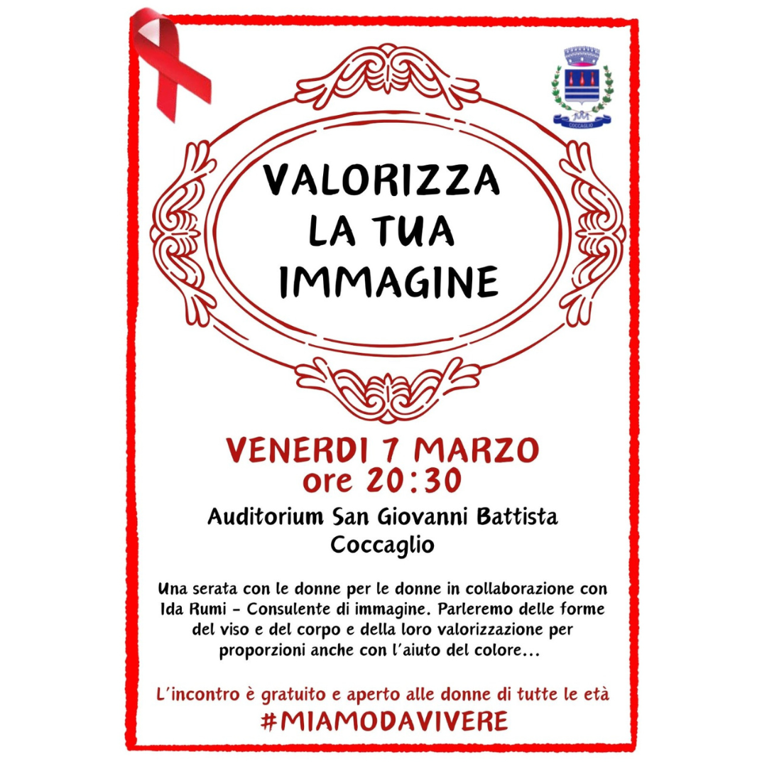 #MIAMODAVIVERE - VALORIZZA LA TUA IMMAGINE - 7 MARZO 2025