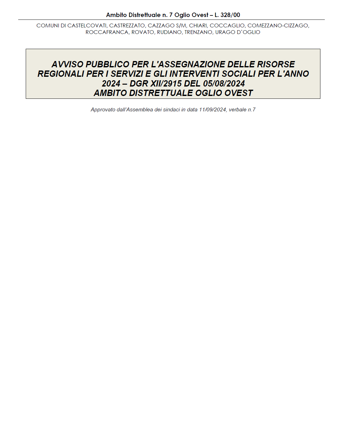 Avviso pubblico per l'assegnazione delle risorse regionali per i servizi e gli interventi sociali per l'anno 2024 – dgr XII/2915 del 05/08/2024 Ambito Distrettuale Oglio Ovest