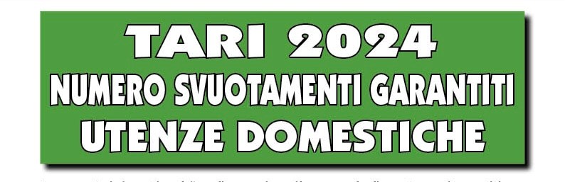 TARI 2024-NUMERO SVUOTAMENTI GARANTITI UTENZE DOMESTICHE 