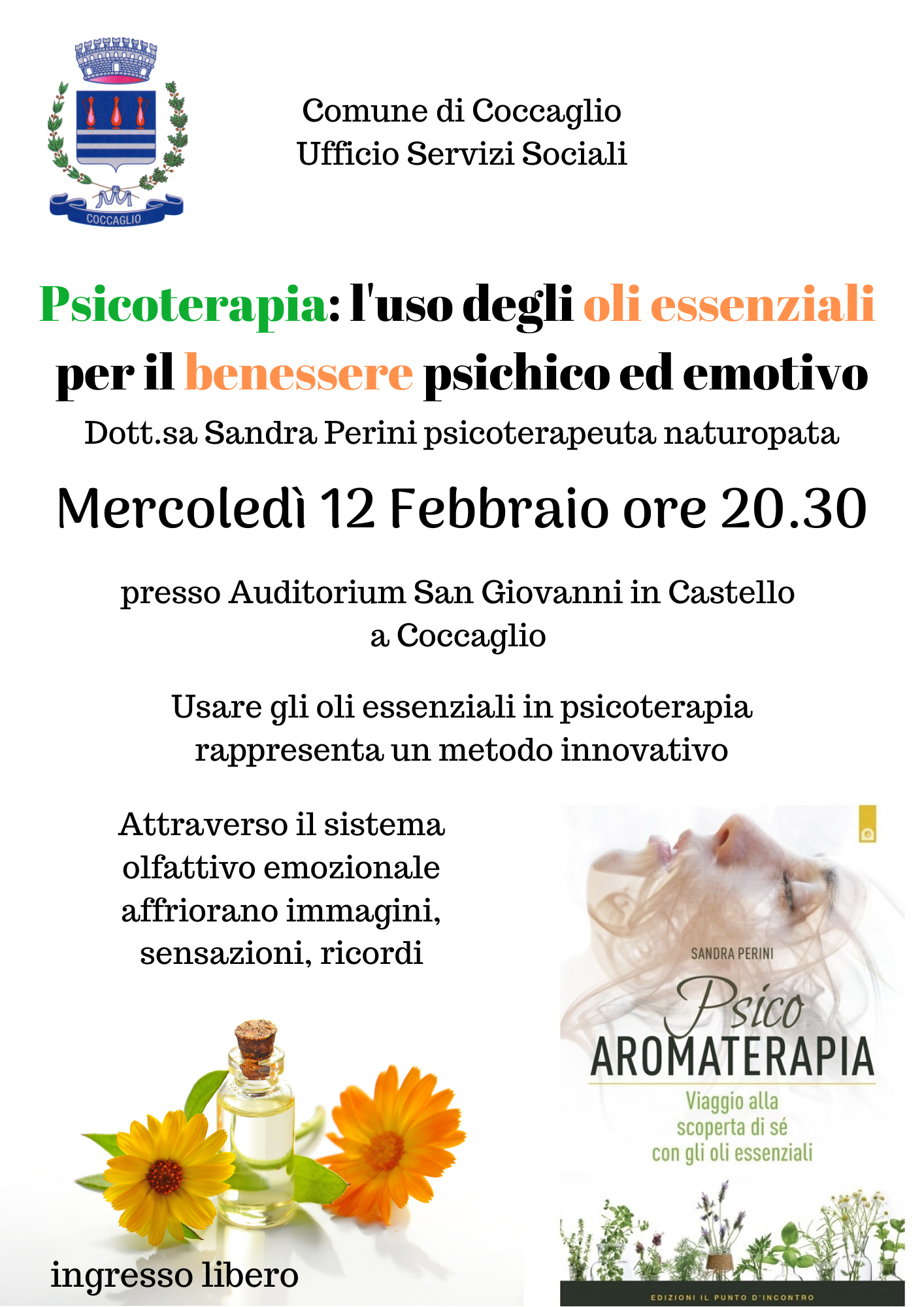PSICOTERAPIA: L'USO DEGLI OLI ESSENZIALI PER IL BENESSERE PSICHICO ED EMOTIVO.